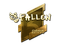 Sticker | FalleN (Gold) | Boston 2018