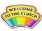 Sticker | Welcome to the Clutch